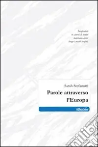 Parole attraverso l‘Europa Offerta