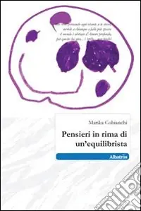Pensieri in rima di un‘equilibrista Più Venduto