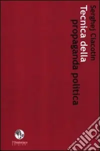 Tecnica della propaganda politica Offerta Del Giorno