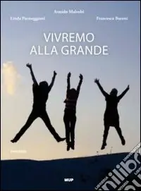 Vivremo alla grande Vendita Finale
