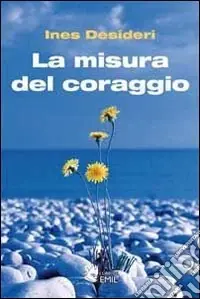 A Buon Prezzo La Misura del coraggio