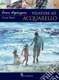 Come dipingere velature ad acquerello Esclusivo