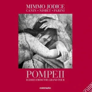 A Buon Prezzo Pompeii. Echoes from the Grand Tour. Ediz. illustrata