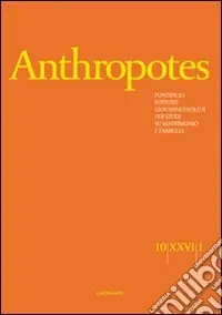 Anthropotes. Rivista di studi sulla persona e la famiglia (2010). Vol. 1 A Buon Prezzo