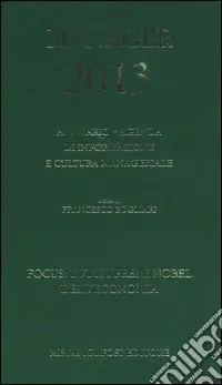 Agenda del manager 2013. Annuario di informazione e cultura manageriale Solo Oggi