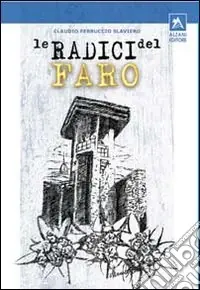 Sconto Le radici del faro