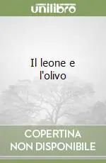 Il leone e l‘olivo Prezzo Basso
