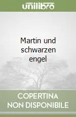Nuovo Arrivo Martin und schwarzen engel