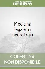 A Buon Prezzo Medicina legale in neurologia
