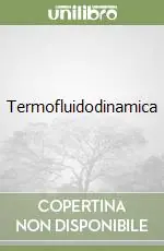 Promozione Esclusiva Termofluidodinamica