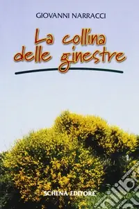 La collina delle ginestre Super Prezzo