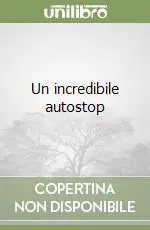 Sconto Un incredibile autostop