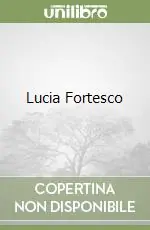 A Buon Prezzo Lucia Fortesco