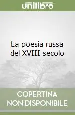 Ordina Subito La poesia russa del XVIII secolo