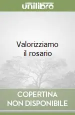 Valorizziamo il rosario Direttamente Dal Produttore