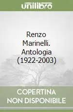 Economico Renzo Marinelli. Antologia (1922-2003)