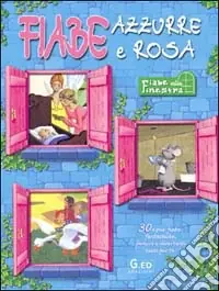 Compra Oggi Stesso Fiabe azzurre e rosa