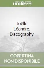 Joëlle Léandre. Discography Novità