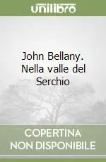 John Bellany. Nella valle del Serchio Novità