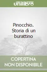Occasione Imperdibile Pinocchio. Storia di un burattino