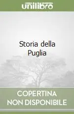 Compra Oggi Stesso Storia della Puglia
