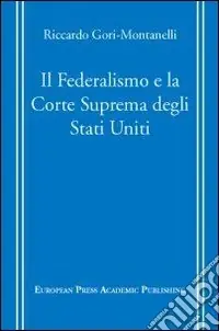 Il Federalismo e la Corte Suprema degli Stati Uniti Quantità Limitata