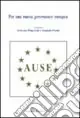 Per una nuova governance europea Occasione