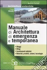 Prezzo Di Fabbrica Manuale di architettura di emergenza e temporanea
