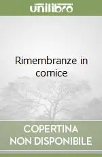 Popolare Rimembranze in cornice
