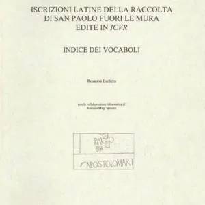 A Buon Prezzo Iscrizioni latine della raccolta di San Paolo fuori le mura edite in ICVR. Indice dei vocaboli. Ediz. multilingue