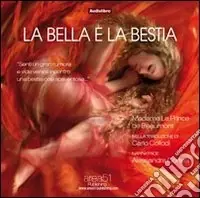Offerta Speciale La Bella e la Bestia. Audiolibro. CD Audio formato MP3