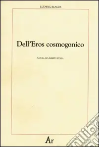 Dell‘eros cosmogonico Offerta