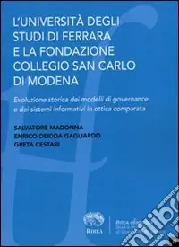 Ultima Occasione L‘università degli studi di Ferrara e la fondazione collegio San Carlo di Modena