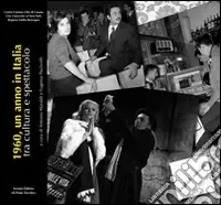 Prezzo Ridotto 1960, un anno in Italia, tra cultura e spettacolo
