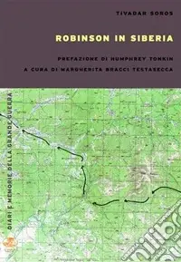 Prezzo Scontato Robinson in Siberia