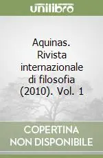 Aquinas. Rivista internazionale di filosofia (2010). Vol. 1 A Buon Prezzo