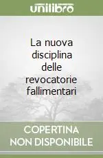 Spedizione Espresso La nuova disciplina delle revocatorie fallimentari