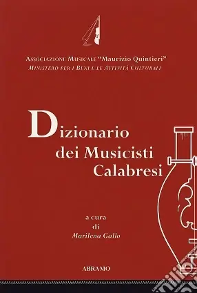 Super Prezzo Dizionario dei musicisti calabresi