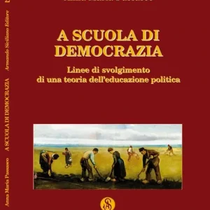 A scuola di democrazia. Linee di svolgimento di una teoria dell‘educazione politica Sconto