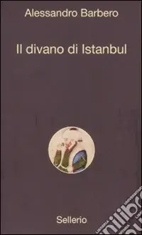 Il Divano di Istanbul Miglior Prezzo