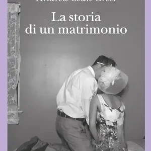 Compra Oggi Stesso La Storia di un matrimonio