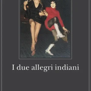 I Due allegri indiani Promozione