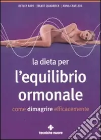 Bestseller La dieta per l‘equilibrio ormonale. Come dimagrire efficacemente