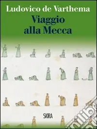 Vendita Finale Viaggio alla Mecca