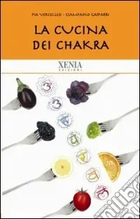 La Cucina dei chakra Occasione