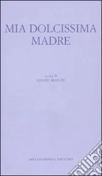 Bestseller Mia dolcissima madre