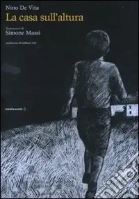Compra Online La casa sull‘altura. Ediz. illustrata