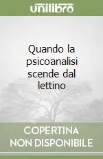 Reso Gratuito Quando la psicoanalisi scende dal lettino