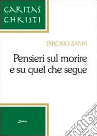 Pensieri sul morire e su quel che segue Affare