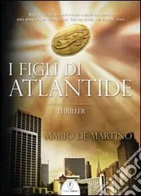 I Figli di Atlantide Prezzo Di Fabbrica